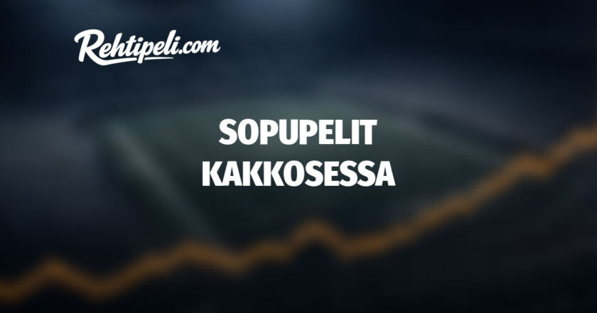Sopupelit kakkosessa